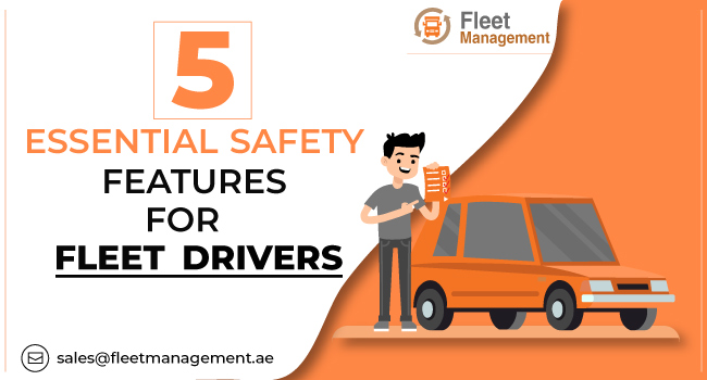 5 Essential Safety Tips For  Fleet Drivers